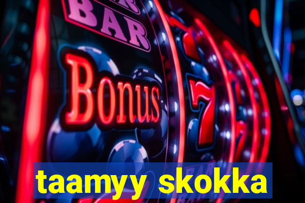 taamyy skokka